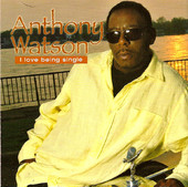 Anthony Watson - I Love Being Single
