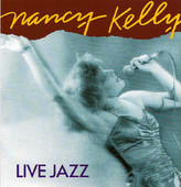 Nancy Kelly - Live Jazz