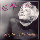 Nancy Kelly - Singin' & Swingin'