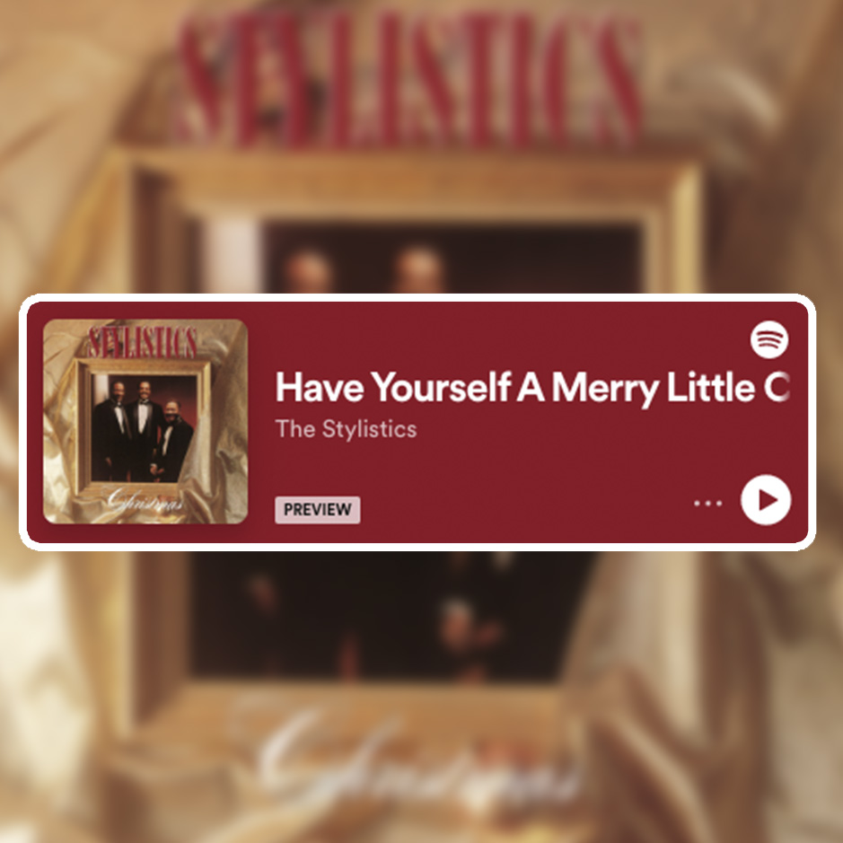  Have Yourself A Merry Little Christmas By The Stylistics